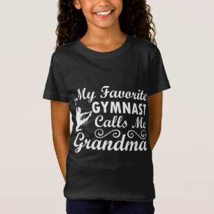 Mein Lieblingsgymnastiker nennt mich Oma Gymnastik T-Shirt