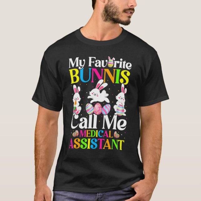 Mein Lieblingshasen nennt mich medizinische Assist T-Shirt (Vorderseite)