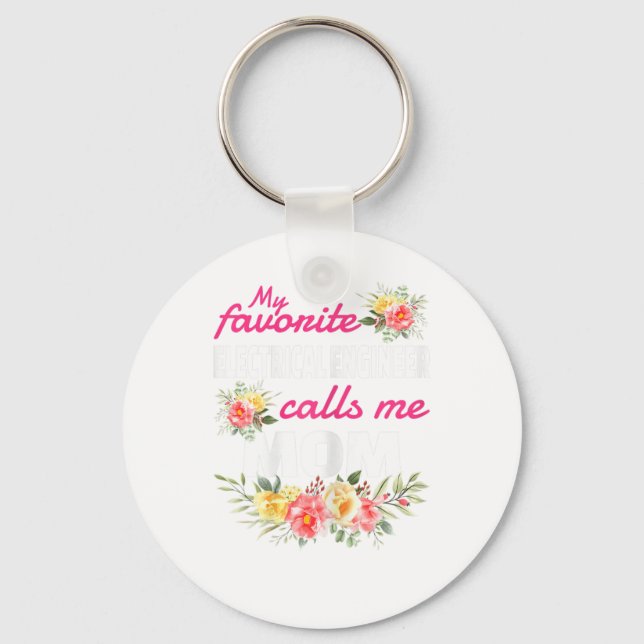 Mein Lieblingsingenieur nennt mich Mama Schlüsselanhänger (Vorderseite)