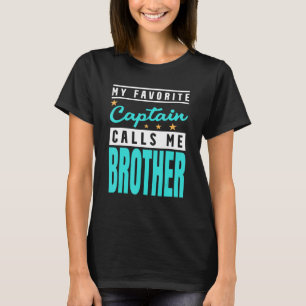 Mein Lieblingskapitän nennt mich Bruder Broth T-Shirt