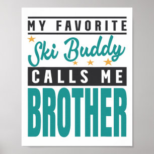 Mein Lieblingskifahrer nennt mich Bruder, Ski Budd Poster