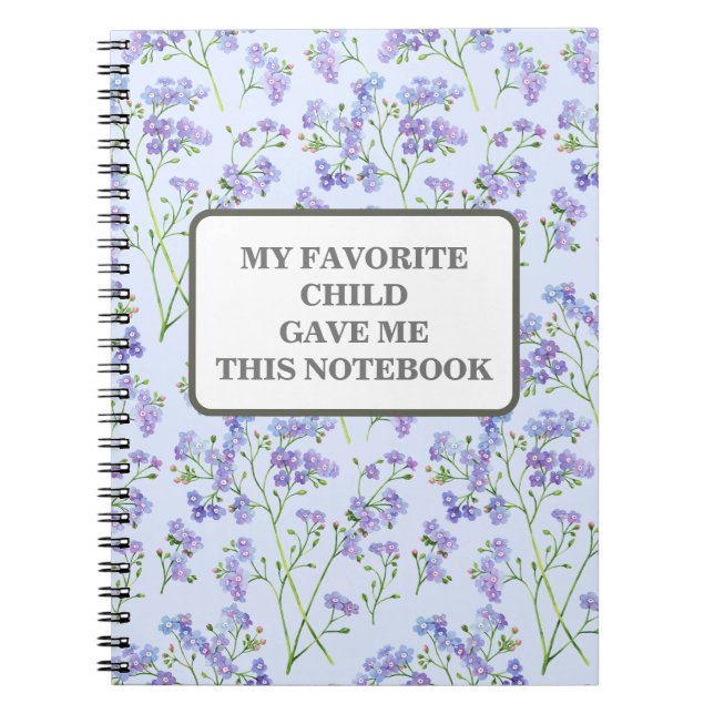 MEIN LIEBLINGSKIND GAB MIR DIESES NOTEBOOK NOTIZBLOCK (Vorderseite)