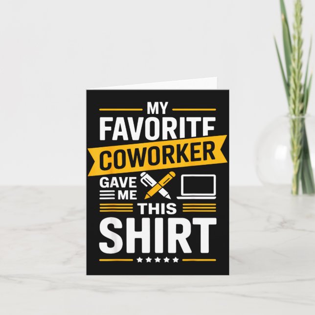 Mein Lieblingskollege Gab Mir Dies  Karte (Vorderseite)