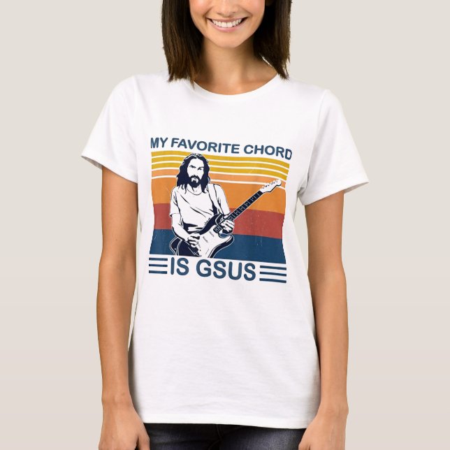 Mein Lieblingskord ist Gsus Jesus spielen Gitarre  T-Shirt (Vorderseite)