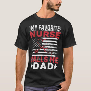 Mein Lieblingskrankenschwester nennt mich Papa Kra T-Shirt