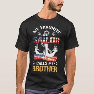 Mein Lieblingsmatrose nennt mich Bruder USA-Flagge T-Shirt