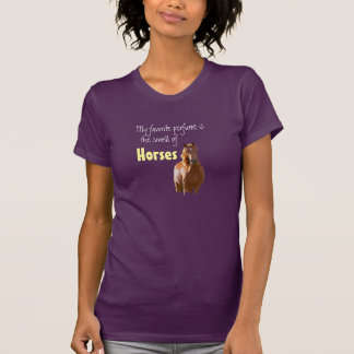 Mein Lieblingsparfüm ist Pferd für Pferdeliebhaber T-Shirt