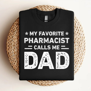 Mein Lieblingspharmaker nennt Vater Apotheker Vate T-Shirt