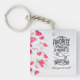 Mein Lieblingsplatz ist in deinem Umarmungswallist Schlüsselanhänger