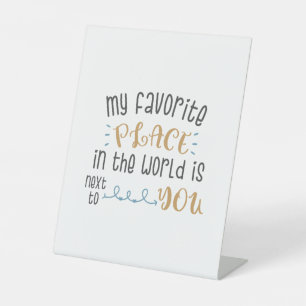 Mein Lieblingsplatz ist neben dir Sockelschild