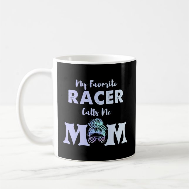 Mein Lieblingsracer nennt mich Mama Kaffeetasse (Links)