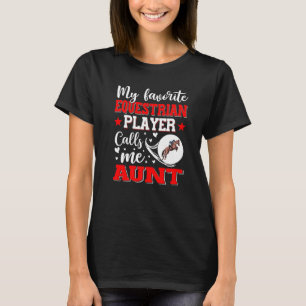 Mein Lieblingsreiter nennt mich Tante Frauen T-Shirt
