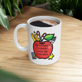 Mein Lieblingsschüler gab mir diese Tasse ein Gesc
