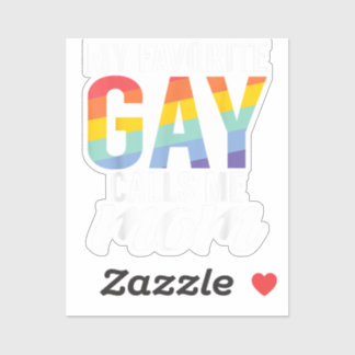 Mein Lieblingsschwule nennt mich Mama Gay Son Aufkleber