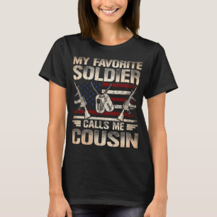 Mein Lieblingssoldat nennt mich Cousin US Army Cou T-Shirt