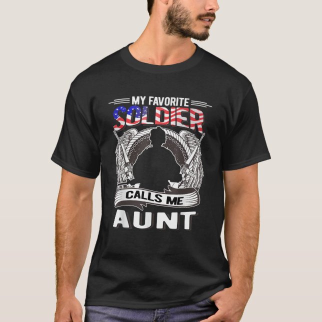 Mein Lieblingssoldat nennt mich Tante-Stolz-Tante T-Shirt (Vorderseite)