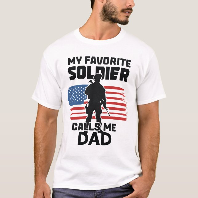 MEIN LIEBLINGSSOLDIER RUFT MICH VATER AN T-Shirt (Vorderseite)