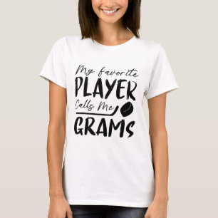 Mein Lieblingsspieler nennt mich Grams Hockeyspiel T-Shirt