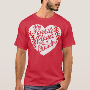 Mein Lieblingsspieler nennt mich Grandma Baseball T-Shirt