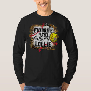 Mein Lieblingsspieler nennt mich Lollie Softball M T-Shirt