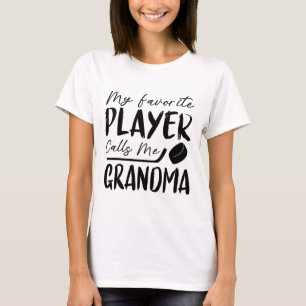 Mein Lieblingsspieler nennt mich Oma Hockeyspieler T-Shirt