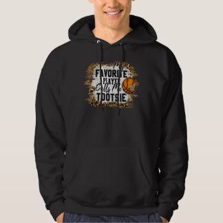 Mein Lieblingsspieler ruft mich zu Tootsie Basketb Hoodie