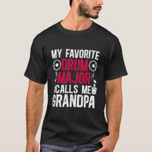 Mein Lieblingstrommelgrandpa einer Trommel-Major-G T-Shirt