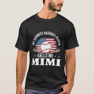 Mein Lieblingsverkaufsspieler nennt mich Mimi USA- T-Shirt