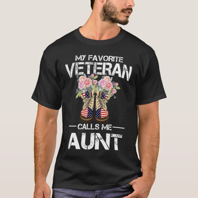 Mein Lieblingsveteran nennt mir Tante-Kampfstiefel T-Shirt (Vorderseite)