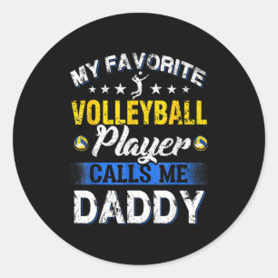 Mein Lieblingsvolleyballspieler nennt mich Daddy Runder Aufkleber