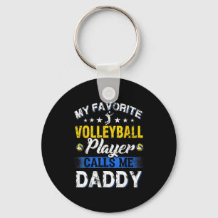Mein Lieblingsvolleyballspieler nennt mich Daddy Schlüsselanhänger