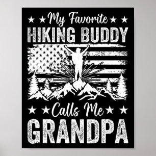 Mein Lieblingswanderkumpel nennt mich Opa Wandern Poster