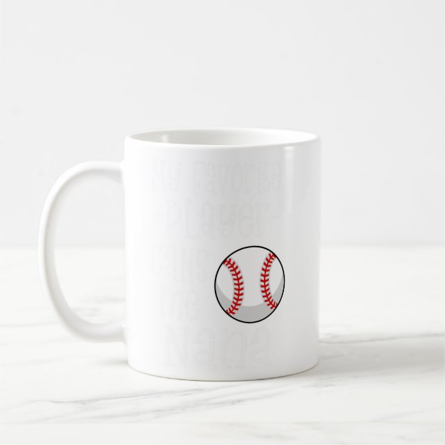 Mein liebster Baseball-Spieler nennt mich Nana-Ges Kaffeetasse (Links)