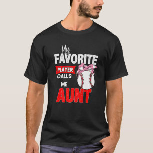 Mein liebster Baseballspieler nennt mich Tante Müt T-Shirt