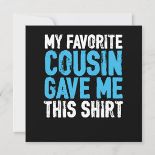 Mein liebster Cousin Schwester Bruder Tante Onkel  Einladung