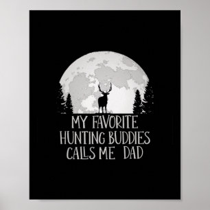 Mein liebster Jagdbuddy nennt mich Vater Jagd Vate Poster