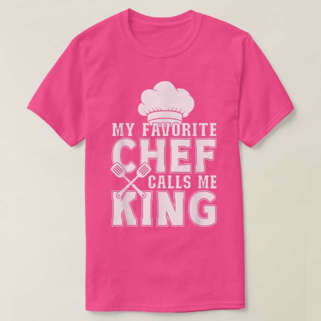 Mein liebster Koch nennt mich King Funny Cooking T-Shirt (Design vorne)