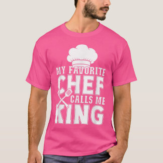 Mein liebster Koch nennt mich King Funny Cooking T-Shirt