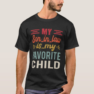 Mein liebstes Kind ist mein Sohn in der Familie de T-Shirt