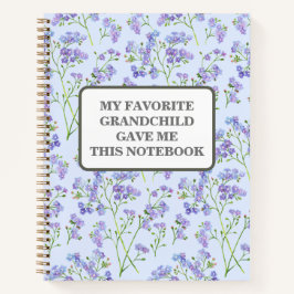 MEIN LIEBTER GRANDCHILD GAB MIR DIESE NOTEBOOK-KÜS NOTIZBUCH