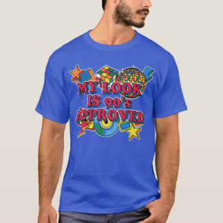 Mein Look ist 90er Jahre Approved 1990 Retro Vinta T-Shirt