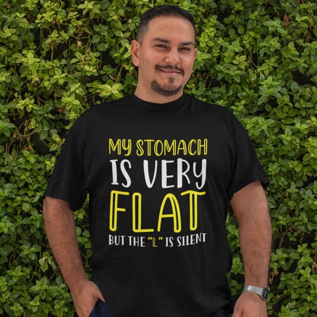 Mein Magen ist sehr flach T-Shirt (my stomach is very flat shirt)