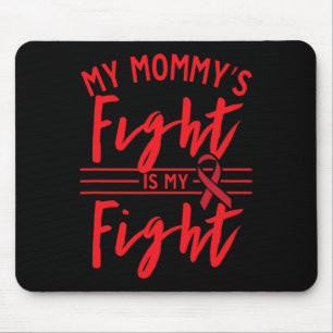 Mein Mamas Kampf ist mein Kampf Blutkrebs-Bewussts Mousepad