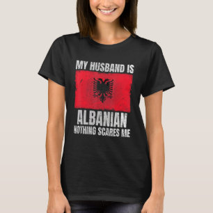 Mein Mann ist albanische Flagge für Frau Albanien T-Shirt