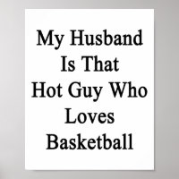 Mein Mann ist dieser heiße Typ, der Basketball Lie