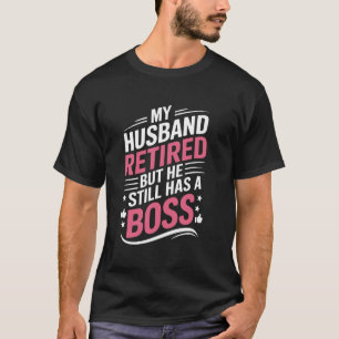Mein Mann ist in Rente gegangen, aber er hat immer T-Shirt