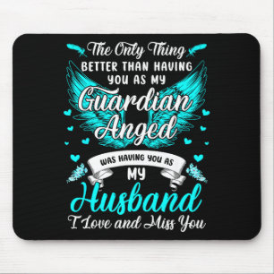 Mein Mann mein Schutzengel vermisse meinen Mann er Mousepad