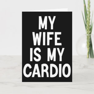 Mein Mann Meine Frau Ist Mein Cardio Vatertag Humo Karte