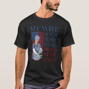 Mein Mann, meine Frau, stolze Krankenschwester, Eh T-Shirt