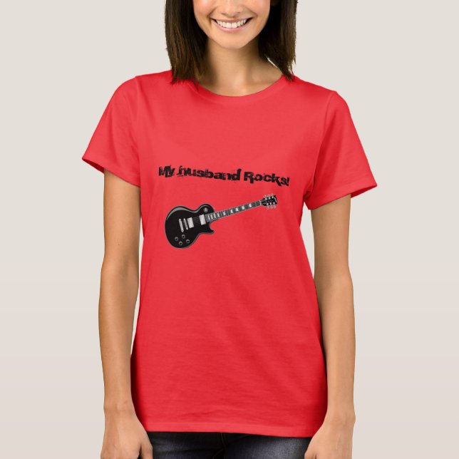 Mein Mann rockt T - Shirt (Vorderseite)